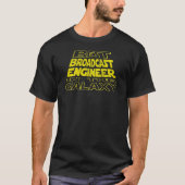 Broadcast Engineer Space Backside Design T-shirt (Voorkant)