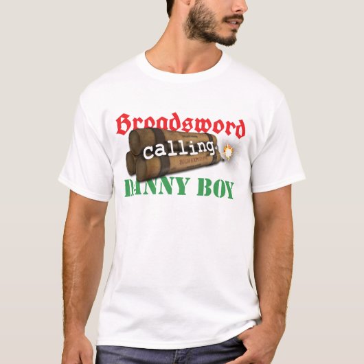 Broadsword Calling Danny Boy T-shirt (Voorkant)