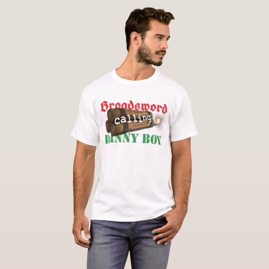 Broadsword Calling Danny Boy T-shirt (Voorkant volledig)