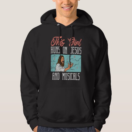 Broadway Actor Musical Theater Fans  Jesus & Music Hoodie (Voorkant)