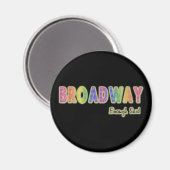 Broadway Genoeg zei magneet (Voorkant / Achterkant)