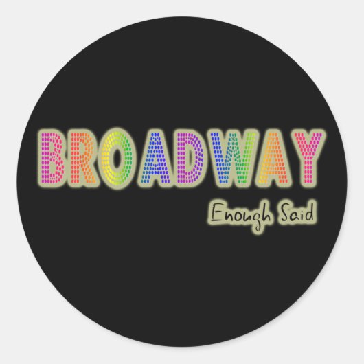 Broadway Genoeg zei Stickers (Voorkant)