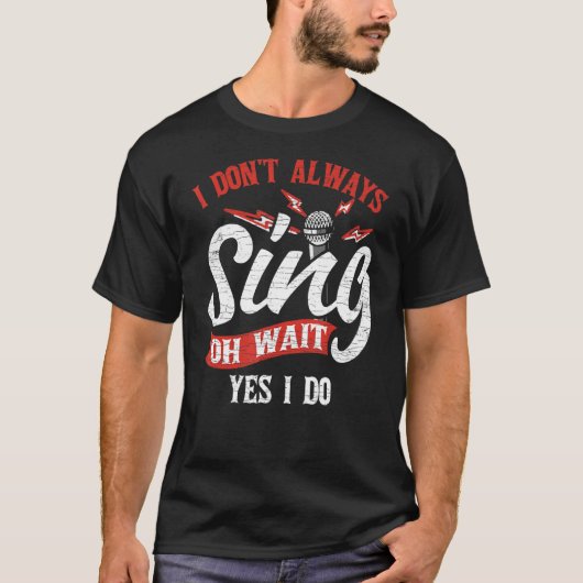 Broadway Musical, dat ik niet altijd zeg... T-shirt (Voorkant)