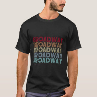 Broadway Musical Quote Theater Musical T-shirt