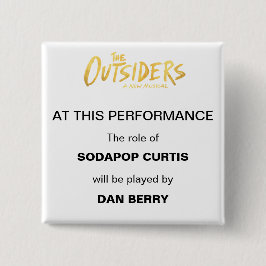 Broadway Understudy aangekondigd Vierkante Button 5,1 Cm