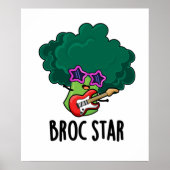 Broc Star Funny Brocolli Rock Star PUn Poster (Voorkant)