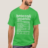 Broccoli Casserole Thanksgiving Food Fac T-shirt (Voorkant)