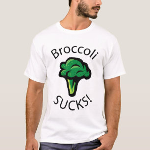 Broccoli SUCKS T-shirt