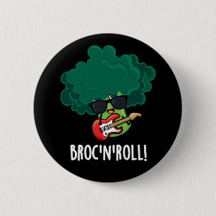 Brock and Roll Funny Veggie Broccoli Pun Dark BG Ronde Button 5,7 Cm