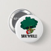 Brock n Roll Grappig Veggie Broccoli Pun Ronde Button 5,7 Cm (Voorkant /achterkant)