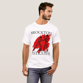 Brockton Fisticuffs-T-shirt T-shirt