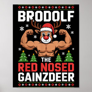 Brodolf De Rode Neus Gainzdeer Grappig Kerstmis Gy Poster
