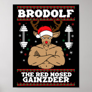 Brodolf Grappige Kerst Oef Reindeer Gym Lichaam Poster
