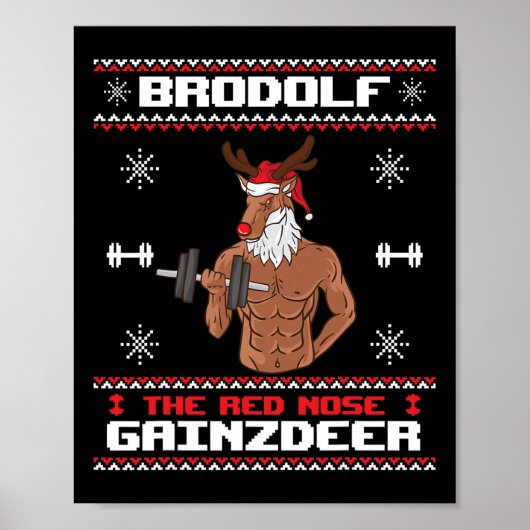 Brodolf The Red Nose Gainzder Gym Ugly Kerstmis Poster (Voorkant)