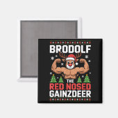Brodolf The Red Nosed Gainzdeer Funny Christmas Gy Magneet (Voorkant / Achterkant)