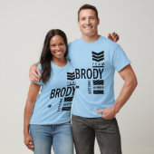Brody Personal Name Birthday Cadeau T-shirt (Unisex)