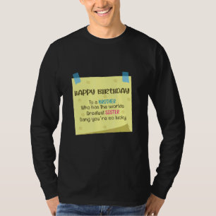 Broeder grootste zus t-shirt