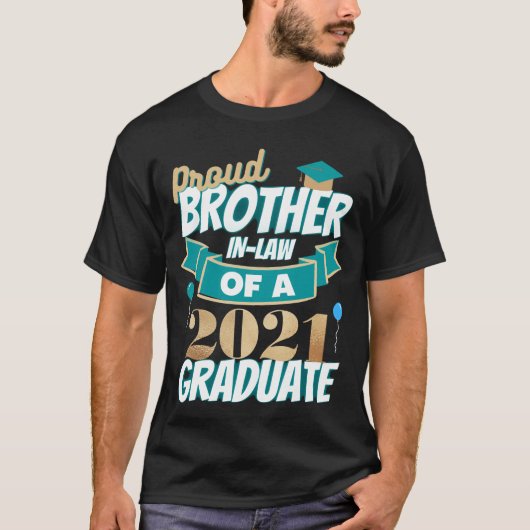 Broeder in wet van 2021 Afstuderen T-shirt (Voorkant)