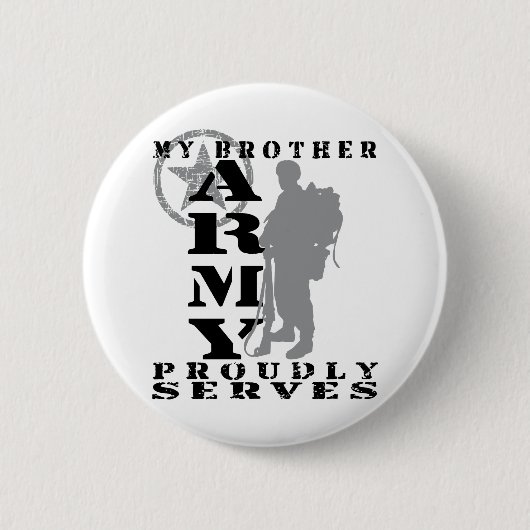 Broeder Prouly Serves - ARMY Ronde Button 5,7 Cm (Voorkant)