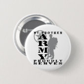 Broeder Prouly Serves - ARMY Ronde Button 5,7 Cm (Voorkant /achterkant)