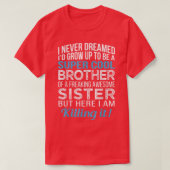 Broeder Shirt Funny Brother Gift van zuster Birth (Design voorkant)