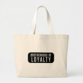 Broederschap van loyaliteit grote tote bag (Voorkant)