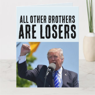 BROEDFUNNY DONALD TRUMP BIRTHDAY GROTE KAARTEN