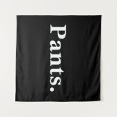 Broek één woord minimalisme ontwerp wandkleed (Voorkant (horizontaal))