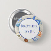Broer | Baby shower van het thema "Beach" Ronde Button 5,7 Cm (Voorkant /achterkant)