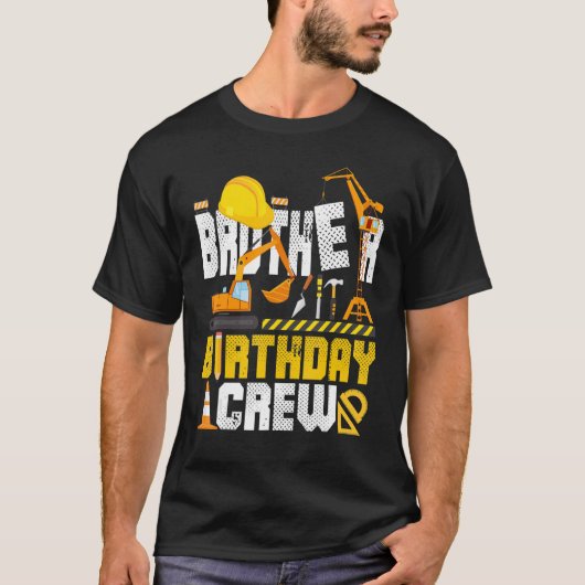 Broer Birthday Crew Construction Matching Family T-shirt (Voorkant)