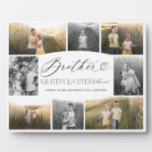 Broer dankbaar voor elk moment fotocollage fotoplaat (Voorkant)