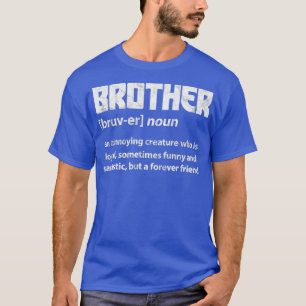 Broer Definitie Verwant Nationale Versiblings Dag T-shirt