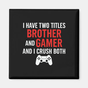 Broer En Gamer - Pc Gaming Liefhebber Console Game Magneet