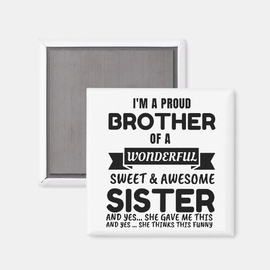 Broer en zijn Geweldige zuster Magneet (Voorkant / Achterkant)