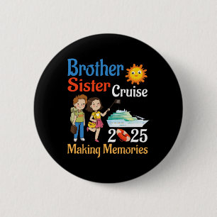 Broer en zus cruise 2025 trip het maken van herinn ronde button 5,7 cm