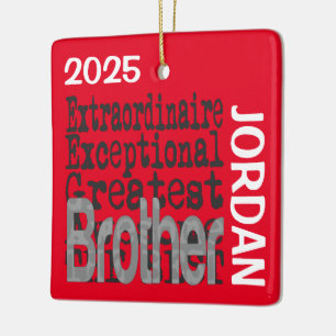 Broer Extraordinaire CUSTOM Keramisch Ornament