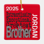 Broer Extraordinaire CUSTOM Keramisch Ornament (Voorkant)