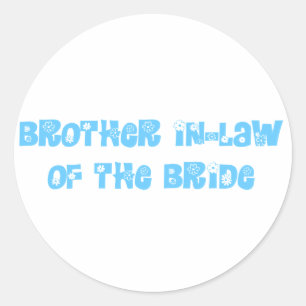 Broer in de wet van de Bride Ronde Sticker