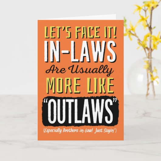 Broer-in-law-dag, grappig, meer als wetten! kaart (Gele Bloem)