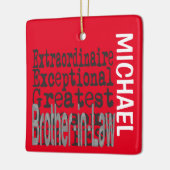 Broer-in-Law Extraordinaire CUSTOM Keramisch Ornament (Links)