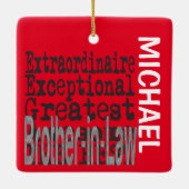 Broer-in-Law Extraordinaire CUSTOM Keramisch Ornament (Achterkant)