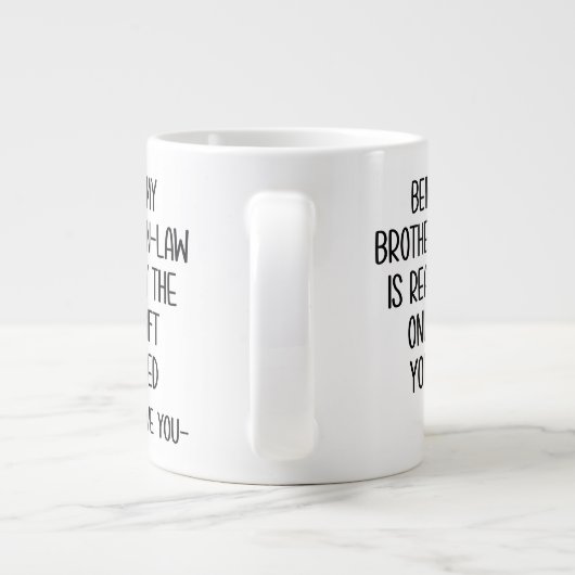 Broer-in-law-Mok, zwager geschenk Grote Koffiekop (Achterkant)