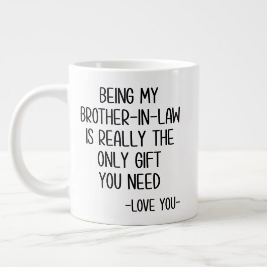 Broer-in-law-Mok, zwager geschenk Grote Koffiekop (Links)