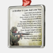 Broer in rechtengedicht - Soldaat design Metalen Ornament (Links)