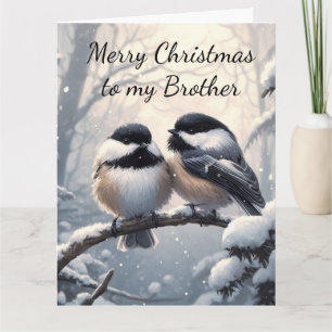 Broer Kerstwensen & Liefde Chickadee Bird Kaart