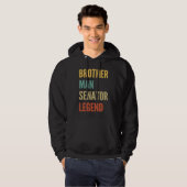 Broer Man Senator Legende Hoodie (Voorkant volledig)