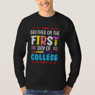 Broer op de eerste dag van de universiteit mam pap t-shirt