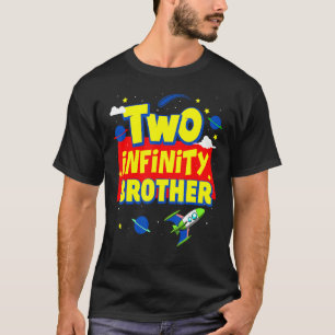 Broer twee oneindig en na de dag van de geboorte t-shirt