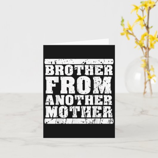 Broer uit een andere moedervriendschap citeert Dis Kaart (Gele Bloem)