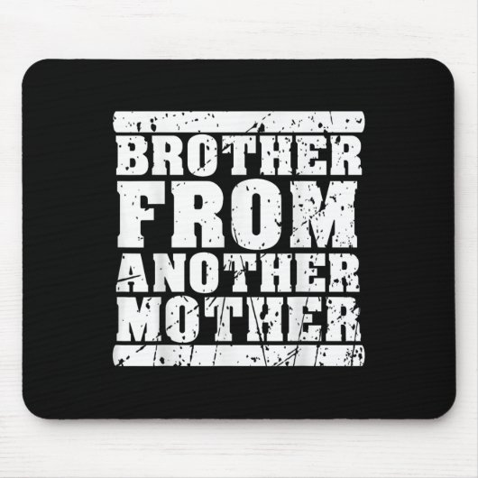 Broer uit een andere moedervriendschap citeert Dis Muismat (Voorkant)